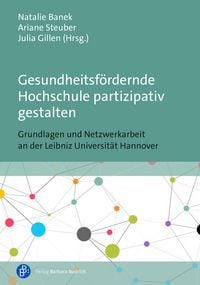 Produktbild: Gesundheitsf&ouml;rdernde Hochschule partizipativ gestalten