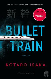 Bild vom Artikel Bullet Train vom Autor Kotaro Isaka