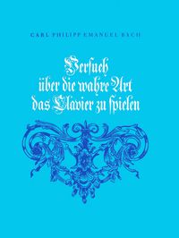 Produktbild: Versuch &uuml;ber die wahre Art das Clavier zu spielen
