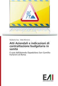 Produktbild: Atti Aziendali e indicazioni di contrattazione budgetaria in sanit&agrave;