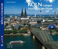 Bild vom Artikel KÖLN / Cologne - Metropole am Rhein vom Autor Max L. Schwering