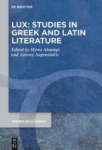 Produktbild: LUX: Studies in Greek and Latin Literature