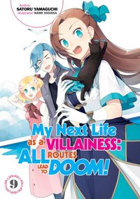 Produktbild: My Next Life as a Villainess: All Routes Lead to Doom! Volume 9 (Light Novel)