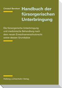 Produktbild: Handbuch der f&uuml;rsorgerischen Unterbringung
