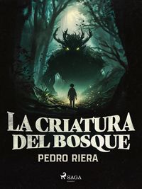 Produktbild: La criatura del bosque