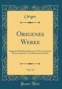 Produktbild: Lat-Origenes Werke Vol 11
