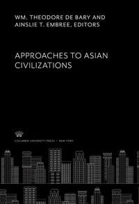 Produktbild: Approaches to Asian Civilizations