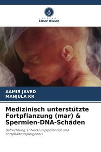 Produktbild: Medizinisch unterst&uuml;tzte Fortpflanzung (mar) & Spermien-DNA-Sch&auml;den