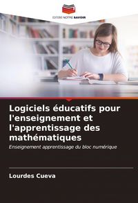 Produktbild: Logiciels &eacute;ducatifs pour l'enseignement et l'apprentissage des math&eacute;matiques