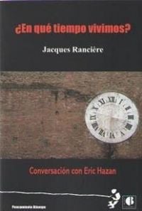 Produktbild: &iquest;En qu&eacute; tiempo vivimos? : conversaci&oacute;n con Eric Hazan