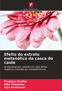 Produktbild: Efeito do extrato metan&oacute;lico da casca do caule