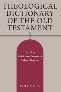 Produktbild: Theological Dictionary of the Old Testament, Volume IV