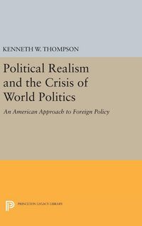 Produktbild: Political Realism and the Crisis of World Politics
