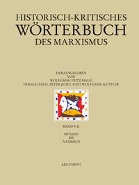 Produktbild: Historisch-kritisches W&ouml;rterbuch des Marxismus / Mitleid bis Nazismus