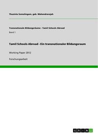Produktbild: Tamil Schools Abroad - Ein transnationaler Bildungsraum