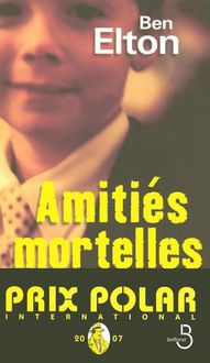 Produktbild: Amiti&eacute;s mortelles