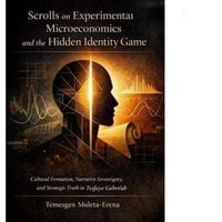 Produktbild: Scrolls on Experimental Microeconomics and the Hidden Identity Game