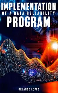Produktbild: Implementation of a Data Reliability Program