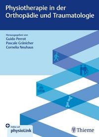 Produktbild: Physiotherapie in der Orthop&auml;die und Traumatologie