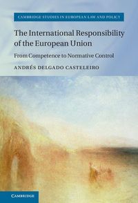 Produktbild: The International Responsibility of the European Union