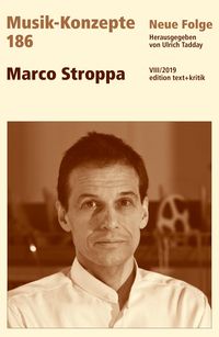 Produktbild: MUSIK-KONZEPTE 186: Marco Stroppa