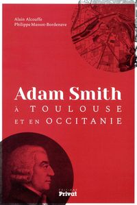 Produktbild: Adam Smith &agrave; Toulouse et en Occitanie