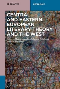 Produktbild: Central and Eastern European Literary Theory and the West