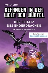 Produktbild: Gefangen in der Welt der W&uuml;rfel. Der Schatz des Enderdrachen. Ein Abenteuer f&uuml;r Minecrafter