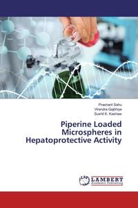 Produktbild: Piperine Loaded Microspheres in Hepatoprotective Activity
