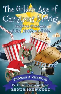 Produktbild: The Golden Age of Christmas Movies