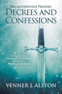 Produktbild: Breakthrough Prayers Decrees and Confessions