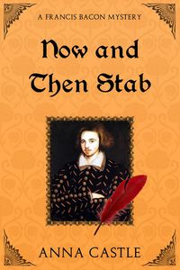 Produktbild: Now and Then Stab (A Francis Bacon Mystery, #7)