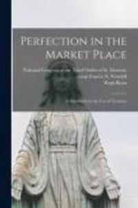 Produktbild: Perfection in the Market Place