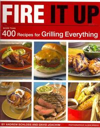 Bild vom Artikel Fire It Up: 400 Recipes for Grilling Everything vom Autor David Joachim