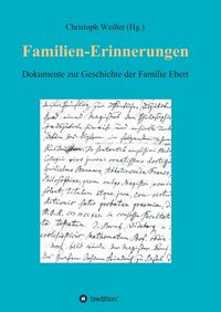Produktbild: Familien-Erinnerungen aus vergangenen Jahrhunderten