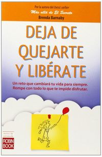 Produktbild: Deja de Quejarte Y Lib&eacute;rate