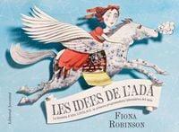 Produktbild: Les idees de l'Ada : La hist&ograve;ria d&iquest;Ada Lovelace, la primera programadora inform&agrave;tica del m&oacute;n