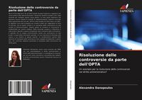 Produktbild: Risoluzione delle controversie da parte dell'OPTA
