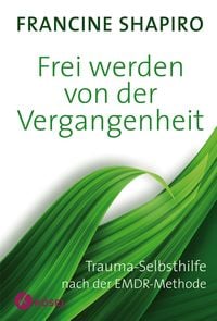 Produktbild: Frei werden von der Vergangenheit