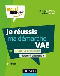 Produktbild: Je r&eacute;ussis ma d&eacute;marche VAE - 5e &eacute;d.