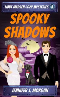 Produktbild: Spooky Shadows (Libby Madsen Cozy Mysteries, #5)