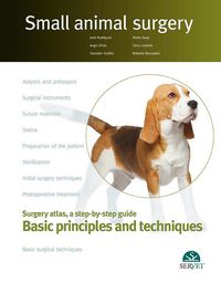 Produktbild: Basic Principles and Techniques. Small Animal Surgery
