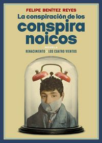Produktbild: La conspiraci&oacute;n de los conspiranoicos