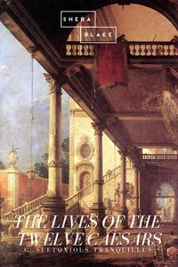 Produktbild: The Lives of the Twelve Caesars