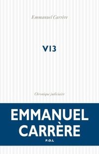 Bild vom Artikel V13 vom Autor Emmanuel Carrère