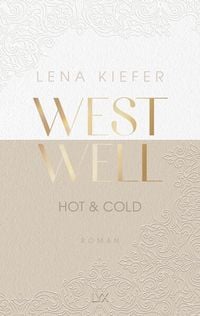 Bild vom Artikel Westwell - Hot & Cold vom Autor Lena Kiefer