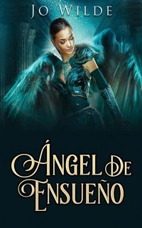 Produktbild: &Aacute;ngel De Ensue&ntilde;o