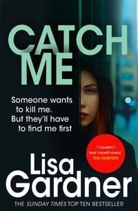 Bild vom Artikel Catch Me (Detective D.D. Warren 6) vom Autor Lisa Gardner