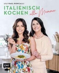 Produktbild: Italienisch kochen alla Mamma mit Lili Paul-Roncalli
