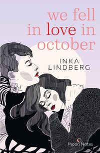 Bild vom Artikel We fell in love in october vom Autor Inka Lindberg